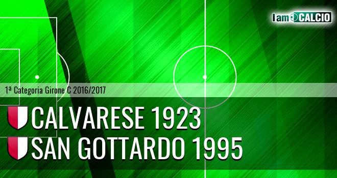 Calvarese 1923 - San Gottardo 1995