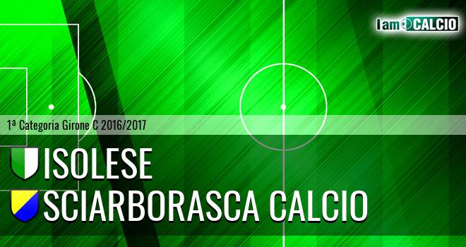 Isolese - Sciarborasca Calcio