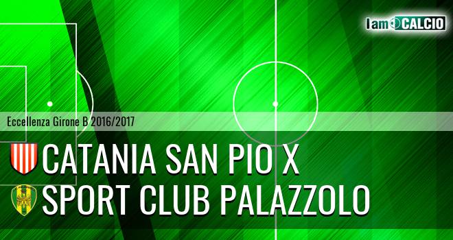 Catania San Pio X - Sport Club Palazzolo