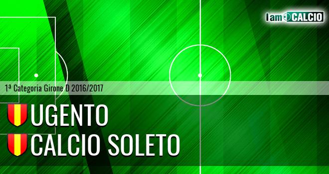 Ugento - Calcio Soleto