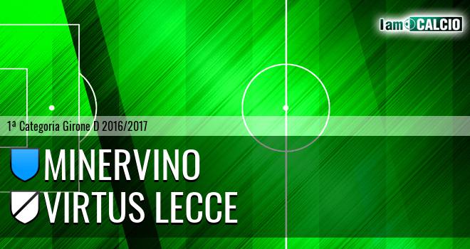 Minervino - Virtus Lecce