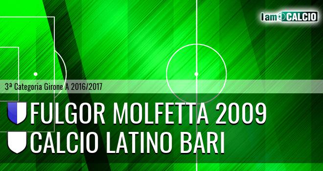 Fulgor Molfetta 2009 - Calcio Latino Bari