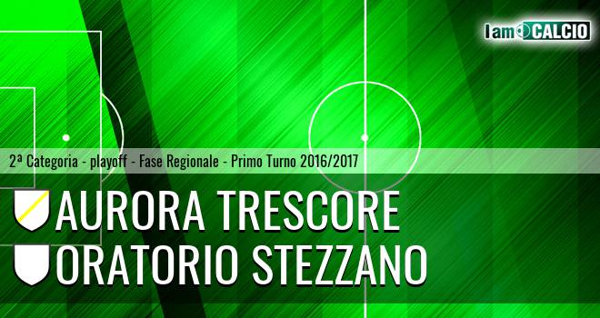 Aurora Trescore - Oratorio Stezzano