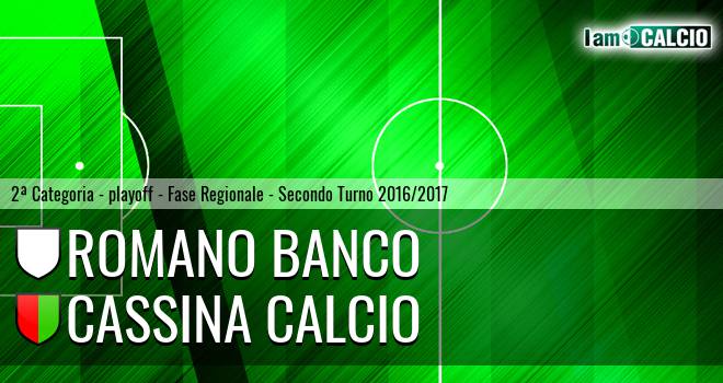 Romano Banco - Cassina Calcio