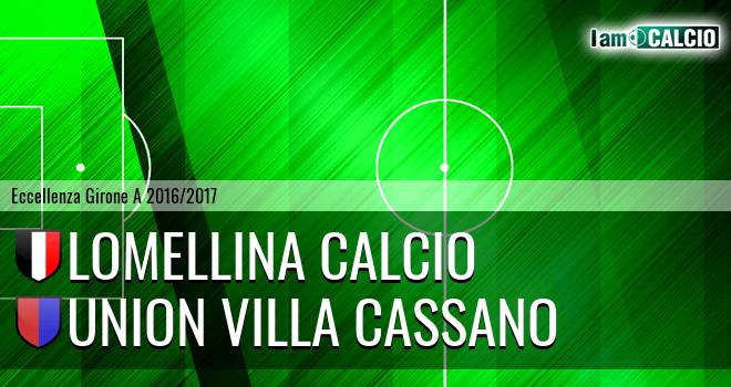 Lomellina calcio - Union Villa Cassano