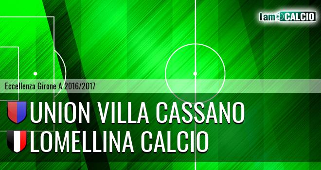 Union Villa Cassano - Lomellina calcio