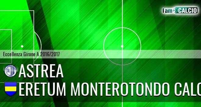 Astrea - Eretum Monterotondo Calcio