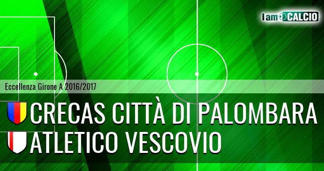 CreCas Città di Palombara - Atletico Vescovio