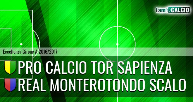 Pro Calcio Tor Sapienza - Real Monterotondo