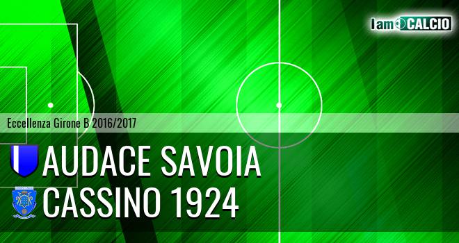 Audace Savoia - Cassino