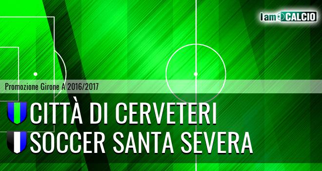 Città di Cerveteri - Soccer Santa Severa