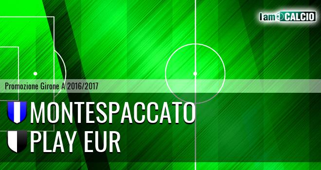 Montespaccato - Play Eur