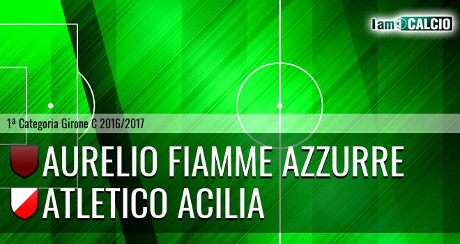 Aurelio Fiamme Azzurre - Atletico Acilia