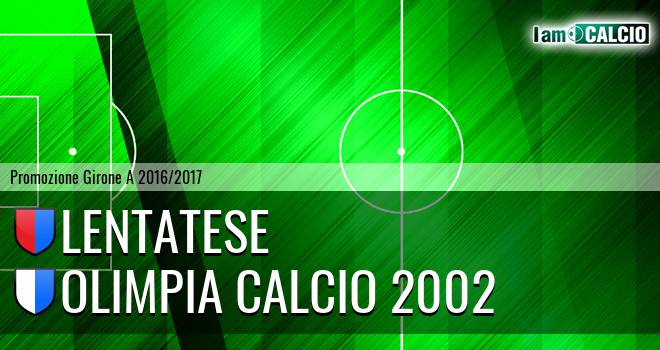 Lentatese - Olimpia calcio 2002