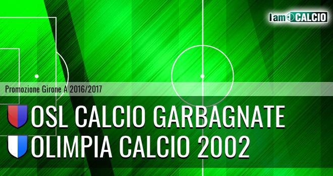 Osl calcio Garbagnate - Olimpia calcio 2002