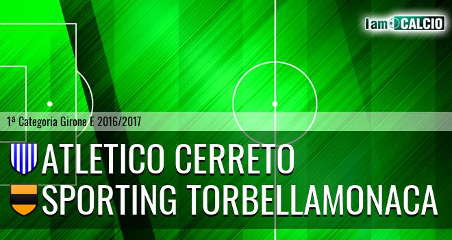 Atletico Cerreto - Sporting Torbellamonaca