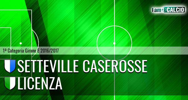 Setteville Caserosse - Licenza