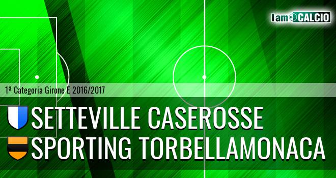 Setteville Caserosse - Sporting Torbellamonaca