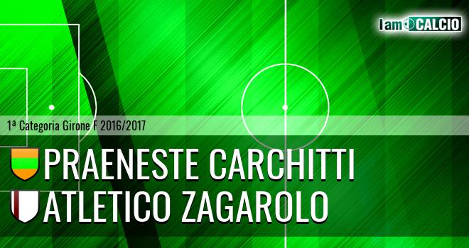 Praeneste Carchitti - Atletico Zagarolo