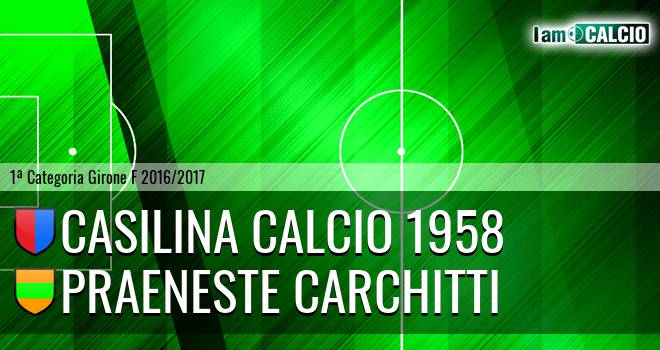 Casilina Calcio 1958 - Praeneste Carchitti