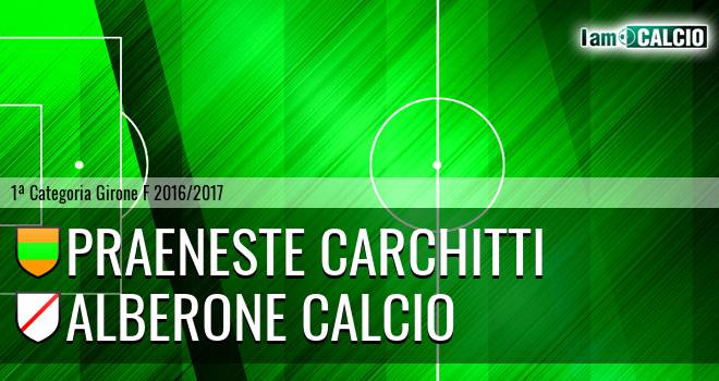 Praeneste Carchitti - Alberone Calcio