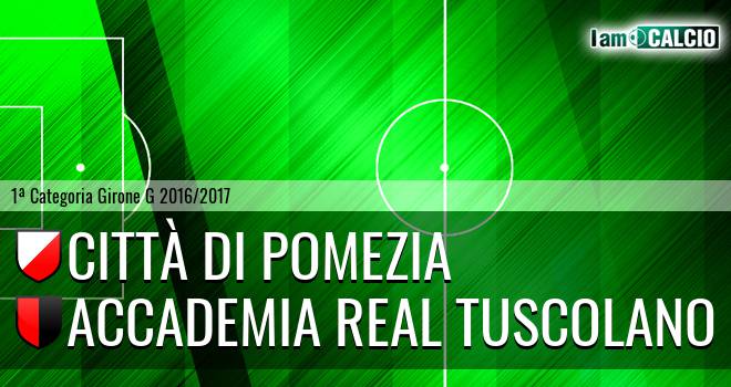 Città Di Pomezia - Accademia Real Tuscolano