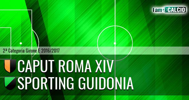 Caput Roma XIV - Sporting Guidonia