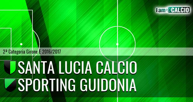 Santa Lucia Calcio - Sporting Guidonia