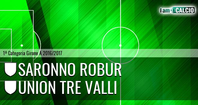 Saronno Robur - Union Tre Valli