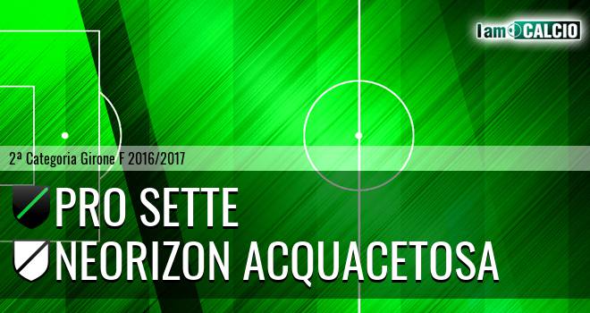 Pro Sette - Neorizon Acquacetosa