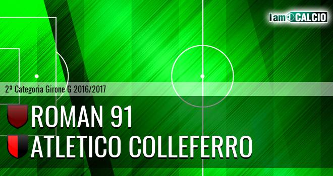 Roman 91 - Atletico Colleferro