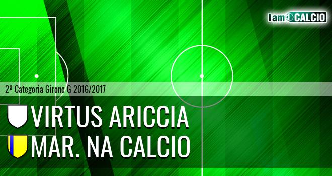 Virtus Ariccia - Mar. Na Calcio