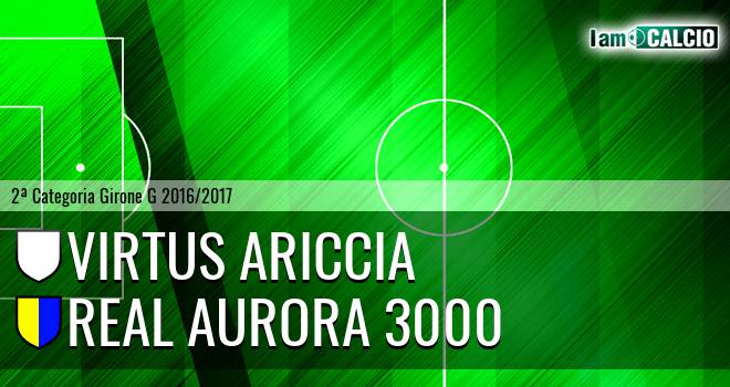 Virtus Ariccia - Real Aurora 3000