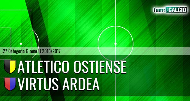 Atletico Ostiense - Virtus Ardea