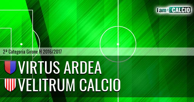 Virtus Ardea - Velitrum Calcio