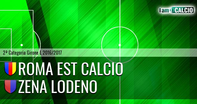 Roma est calcio - Zena Lodeno