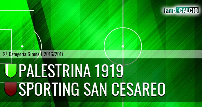 Palestrina 1919 - Sporting San Cesareo