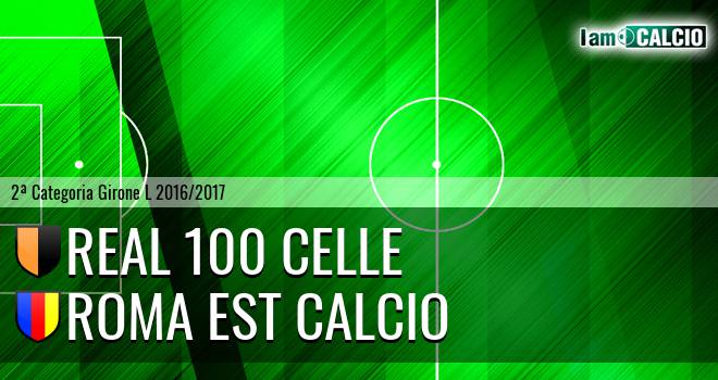 Real 100 Celle - Roma est calcio