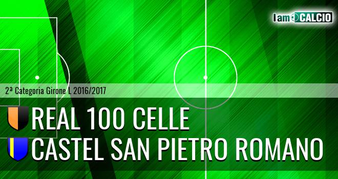 Real 100 Celle - Castel San Pietro Romano