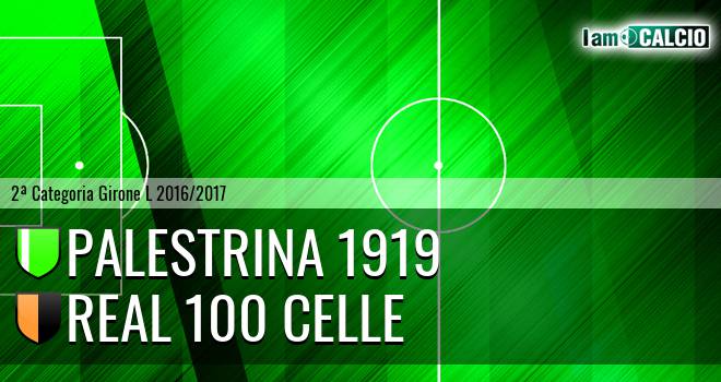 Palestrina 1919 - Real 100 Celle