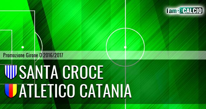 Santa Croce - Atletico Catania