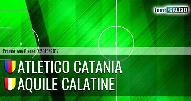 Atletico Catania - Aquile Calatine