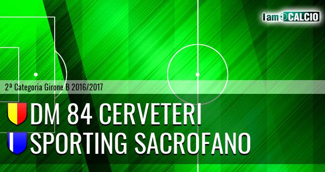 DM 84 Cerveteri - Sporting Sacrofano