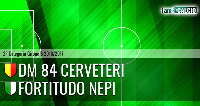 DM 84 Cerveteri - Fortitudo Nepi