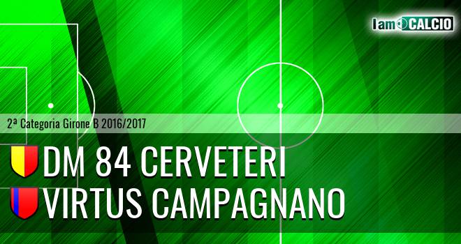 DM 84 Cerveteri - Virtus Campagnano