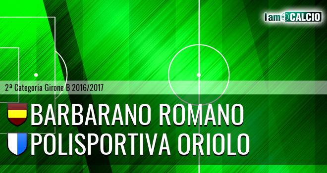 Barbarano Romano - Polisportiva Oriolo