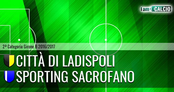 Città di Ladispoli - Sporting Sacrofano