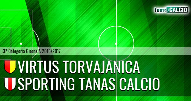 Virtus Torvajanica - Sporting Tanas Calcio