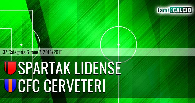Spartak Lidense - CFC Cerveteri