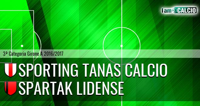 Sporting Tanas Calcio - Spartak Lidense